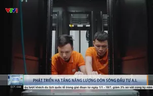 Phát triển hạ tầng năng lượng đón sóng đầu tư A.I