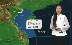 Bản tin thời tiết 9h10 - 27/7/2026
