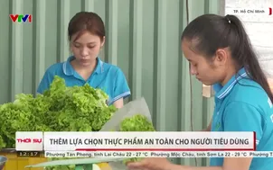 Thêm lựa chọn thực phẩm an toàn cho người tiêu dùng