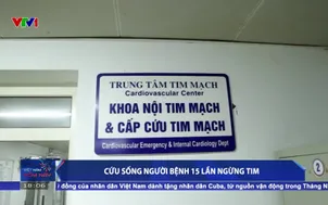 Cứu sống người bệnh 15 lần ngừng tim