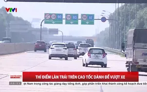Thí điểm làn trái trên cao tốc dành để vượt xe