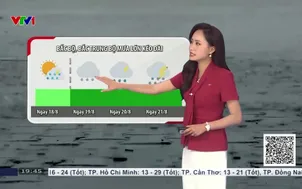 Bản tin thời tiết 19h45 - 17/8/2026