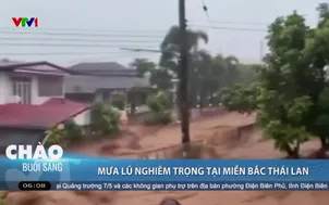 Mưa lũ nghiêm trọng tại miền bắc Thái Lan