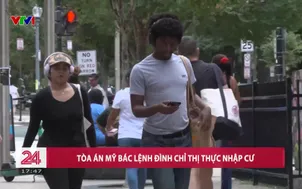 Tòa án Mỹ bác lệnh đình chỉ thị thực nhập cư
