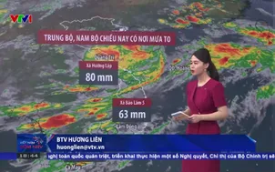 Bản tin thời tiết 18h30 - 31/8/2026