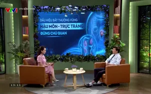 VTV Sống khỏe: Nhận diện và điều trị bệnh lý trực tràng