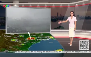 Bản tin thời tiết 19h45 - 09/9/2026