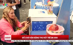Đồ chơi vận động thu hút trẻ em Anh