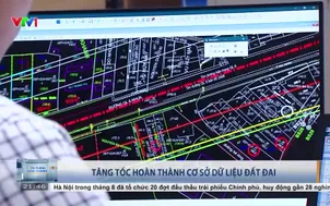 Tăng tốc hoàn thành cơ sở dữ liệu đất đai