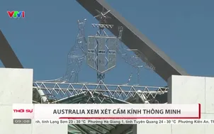Australia xem xét cấm kính thông minh