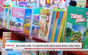 Bổ sung hơn 776 nghìn bản sách giáo khoa còn thiếu