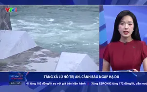 Tăng xả lũ hồ Trị An, cảnh báo ngập hạ du