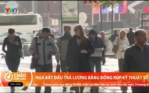 Nga bắt đầu trả lương bằng đồng rúp kỹ thuật số