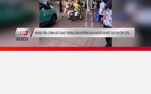 Hưng Yên: CSGT dẫn đường đưa người bị đột quỵ đi cấp cứu