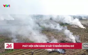 Phát hiện sớm hành vi gây ô nhiễm không khí
