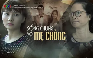 Phim truyện: Sống chung với mẹ chồng - Tập 34