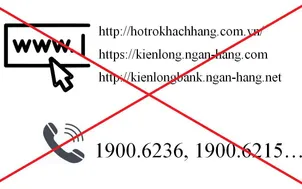 Kienlongbank cảnh báo website và hotline giả mạo tổng đài chăm sóc khách hàng