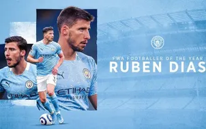 Ruben Dias giành giải Cầu thủ xuất sắc nhất Ngoại hạng Anh 2020-21