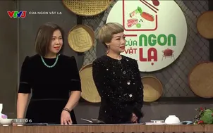 Của ngon vật lạ - 06/7/2024