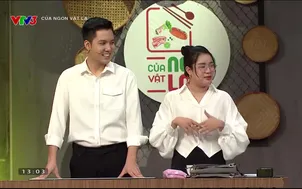 Của ngon vật lạ - 13/7/2024