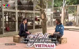 Talk Vietnam: Người hùng thầm lặng của động vật hoang dã