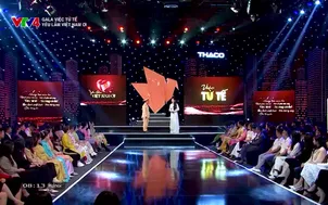 Gala Việc tử tế: Yêu lắm Việt Nam ơi