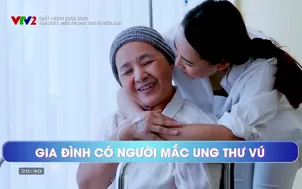 Chất lượng cuộc sống: Tầm soát, điều trị ung thư vú hiệu quả