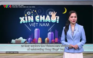 Xin chào, Việt Nam: 	Thăm đền tưởng niệm các vua Hùng