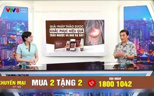 Sống khỏe: Khắc phục trào ngược và đau dạ dày hiệu quả bằng thảo dược