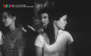 Cine 7 - Ký ức phim Việt: Phim "Bao giờ cho đến tháng Mười"