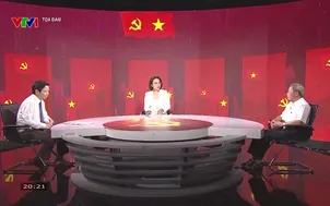 Tọa đàm: Quyết sách lịch sử và yêu cầu hành động