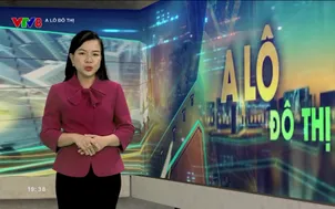 A lô Đô thị: Xây dựng mô hình chính quyền cấp phường xã