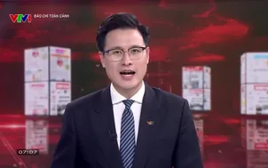 Báo chí toàn cảnh - 11/5/2025