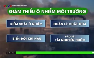 Hành trình Net Zero 2025 - Số 18