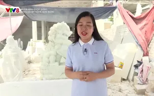 Muôn màu cuộc sống: Làng đá mỹ nghệ Non Nước