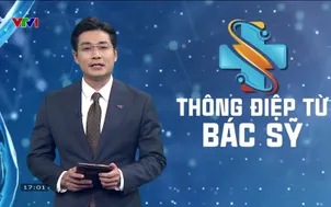 Thông điệp từ bác sĩ - 28/5/2025