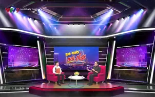 24 giờ nói thật	- 04/6/2025