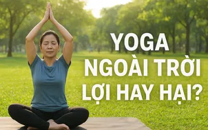 Yoga ngoài trời: Lợi hay hại?