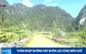Thâm nhập đường dây buôn lậu vùng biên giới