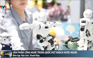 Sản phẩm công nghệ Trung Quốc hút khách nước ngoài