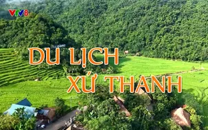 Phóng sự: Du lịch xứ Thanh