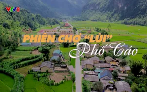 Quyến rũ Việt Nam: Phiên chợ Lùi Phố Cáo (21/11/2025)