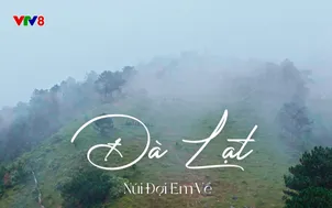 Đà Lạt - Núi đợi em về