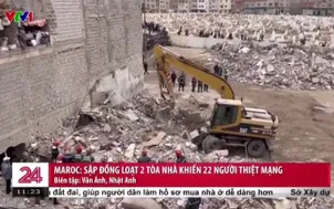 Maroc: Sập đồng loạt 2 tòa nhà khiến 22 người thiệt mạng