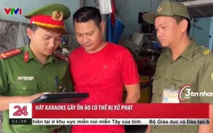 Hát karaoke gây ồn ào có thể bị xử phạt 