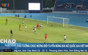  Thủ tướng gửi thư chúc mừng đội tuyển bóng đá nữ Việt Nam