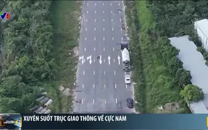 Xuyên suốt trục giao thông về cực Nam