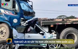 Tạm giữ lái xe gây tai nạn liên hoàn trên Quốc lộ 5