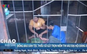 Đồng bào dân tộc thiểu số gửi trọn niềm tin vào Đại hội Đảng XIV