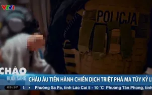  Châu Âu tiến hành chiến dịch triệt phá ma túy lớn nhất từ trước đến nay